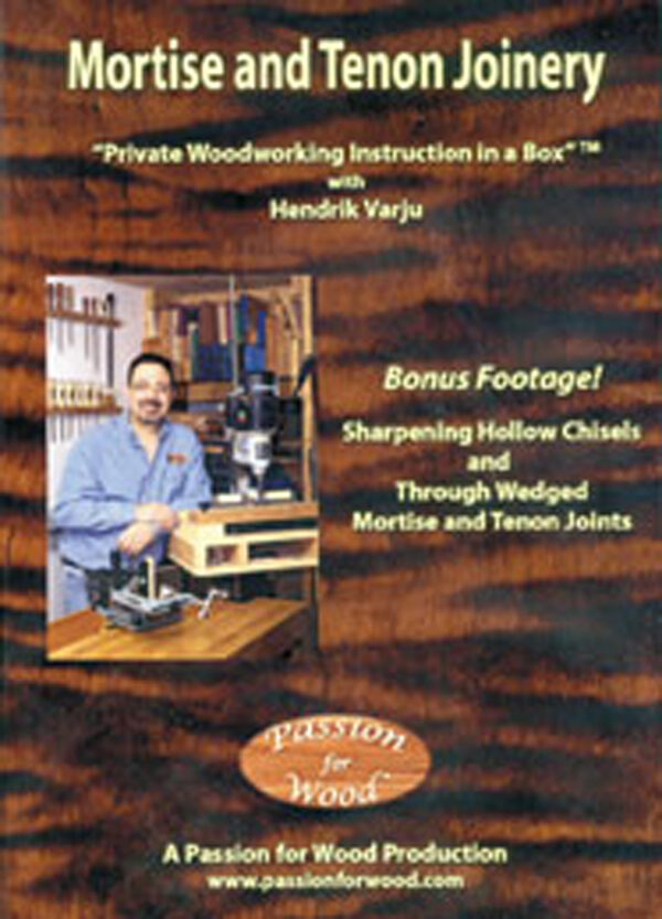 MORTISE AND TENON JOINERY DVD