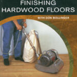 SANDING AND FINISHING HARDWOOD FLOORS DVD