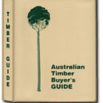 The Australian Timber Buyer's Guide